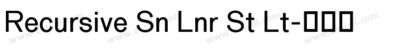 Recursive Sn Lnr St Lt字体转换